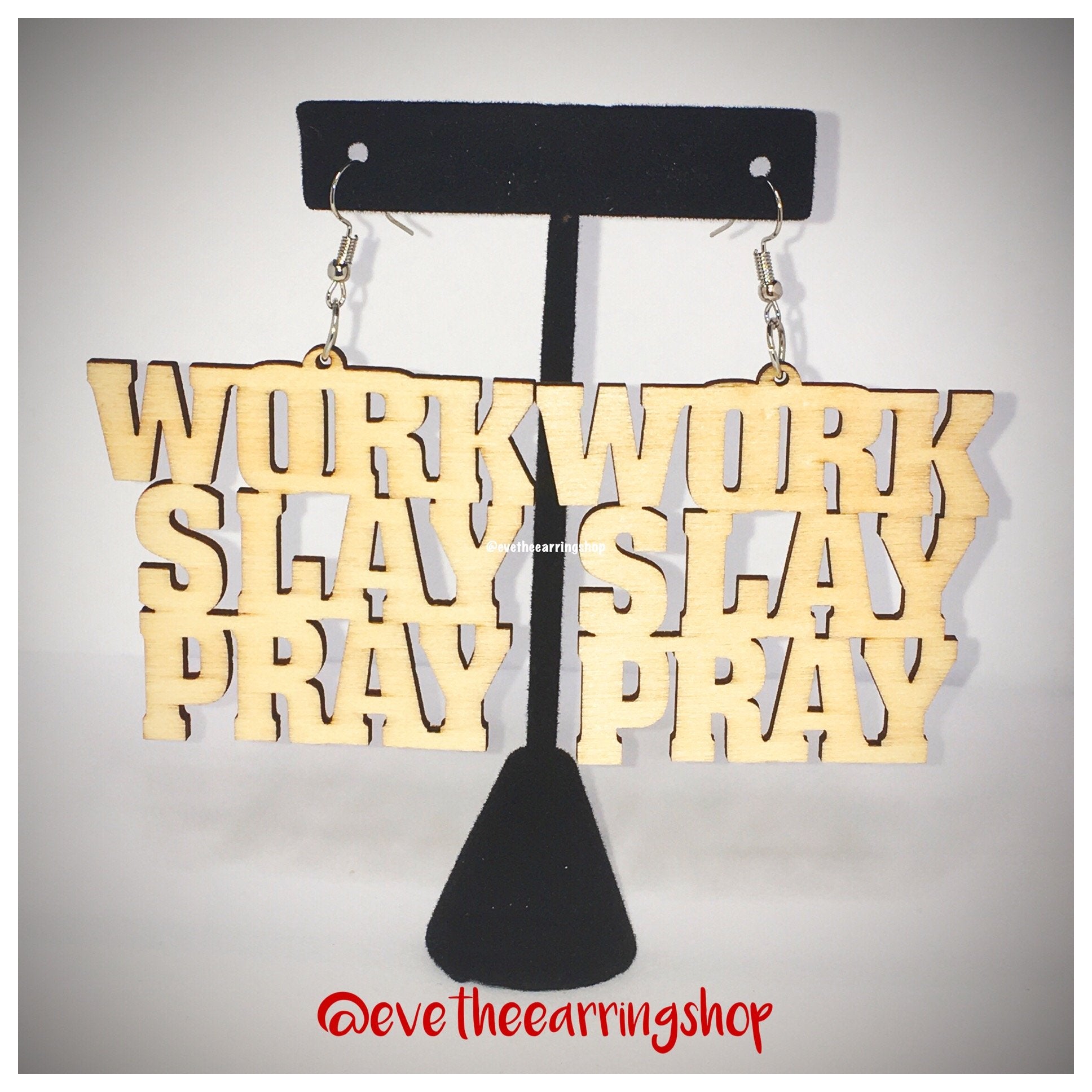 Work Pray Slay
