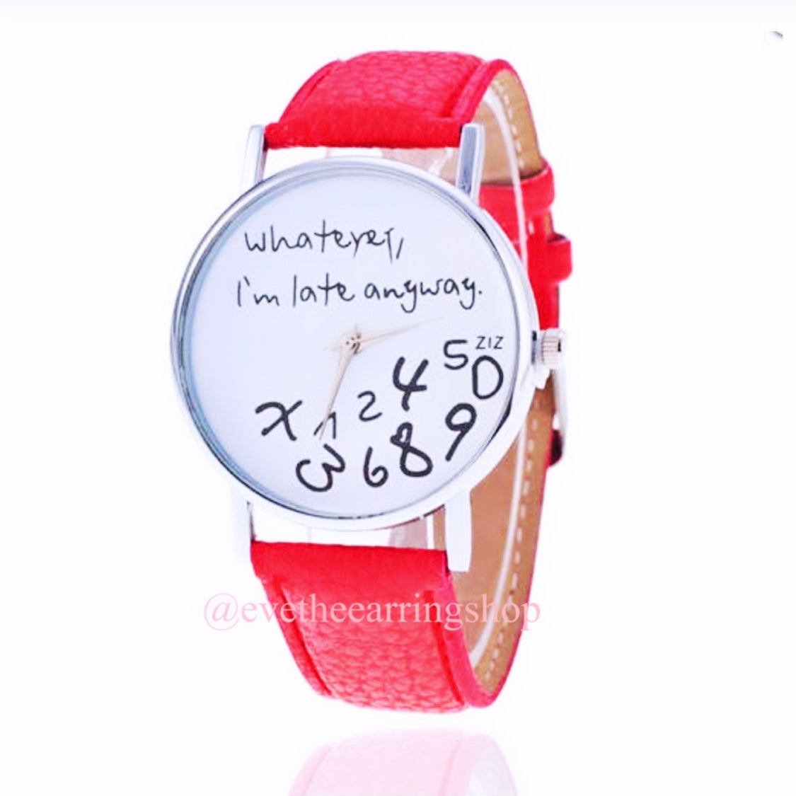 "I'M LATE" Casual Style Fashion Wrist Watch (Multiple Colours)